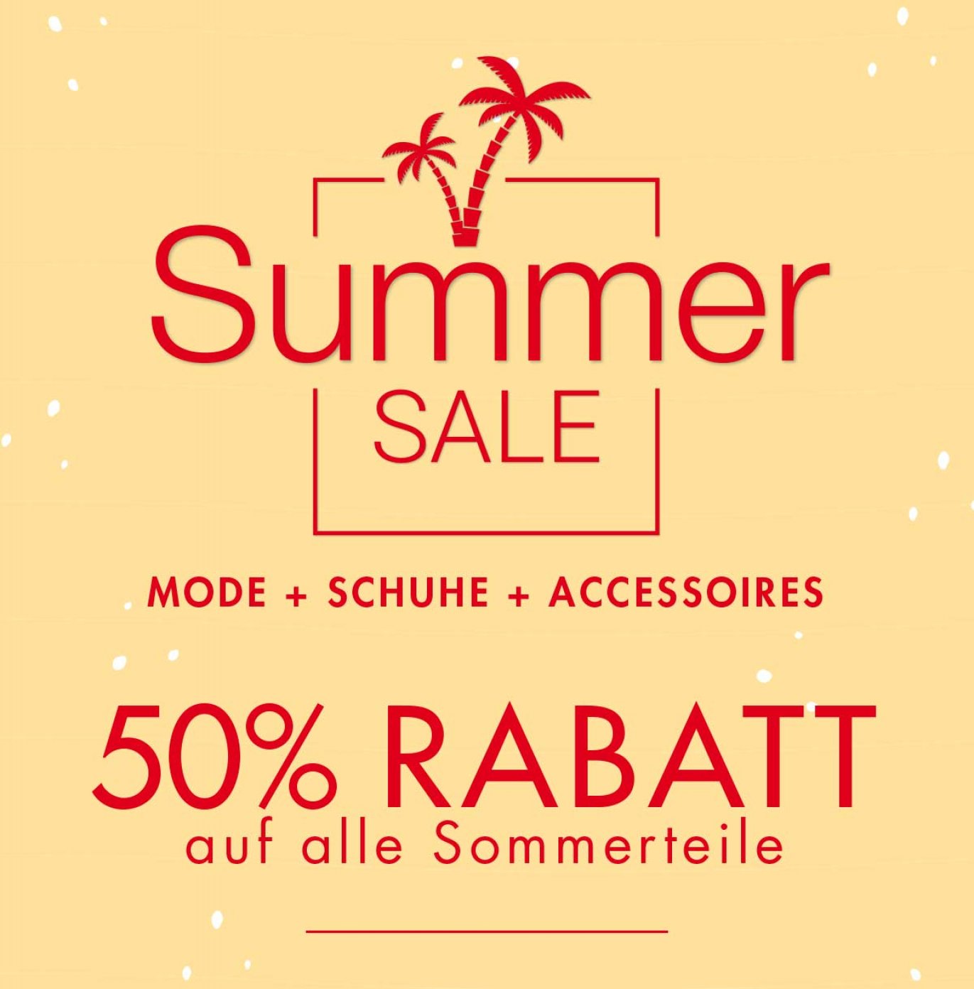 SSV für unsere Frühjahrs- und Sommerkollektion mit 50% Rabatt ab 16. Juli 2021 | Outlet für Used Artikel mit sensationellen Rabatten