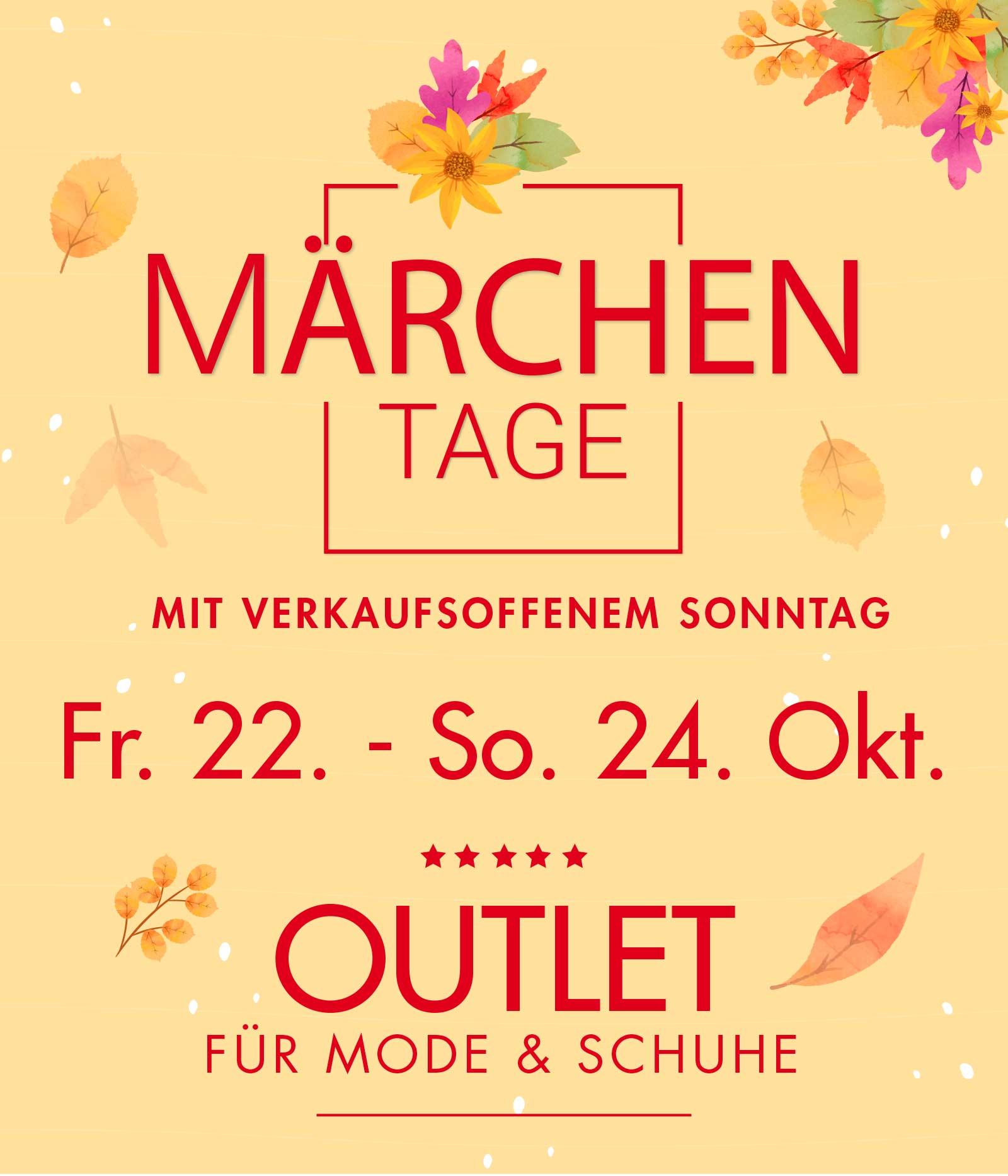 Märchentage in Bad Säckingenvom 22.-24. Oktober | Outlet für Mode & Schuhe bei Ulli S. mit tollen Marken-Schnäppchen  und attraktiven Used Artikeln