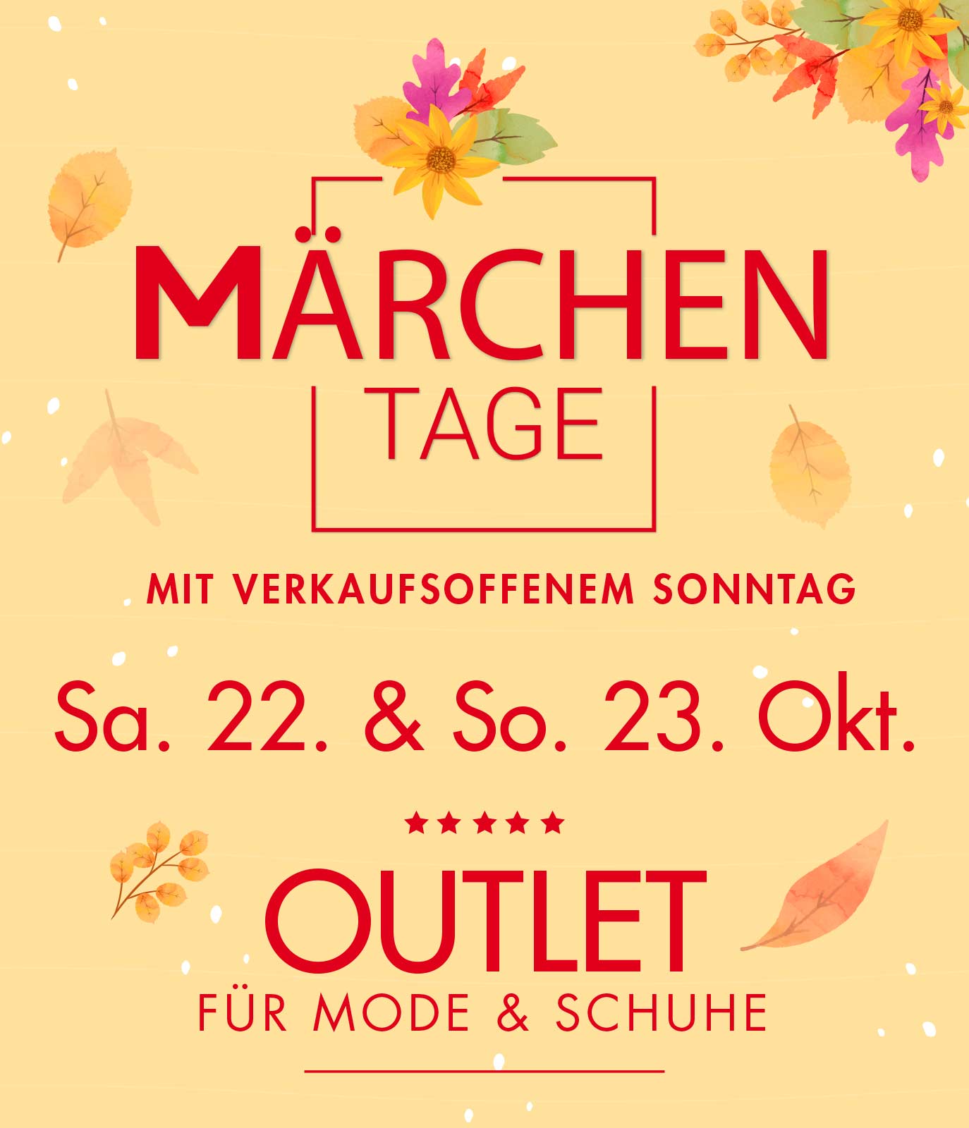 Märchentage in Bad Säckingenvom 22.& 23. Oktober | Outlet für Mode & Schuhe bei Ulli S. mit tollen Marken-Schnäppchen und attraktiven Used Artikeln